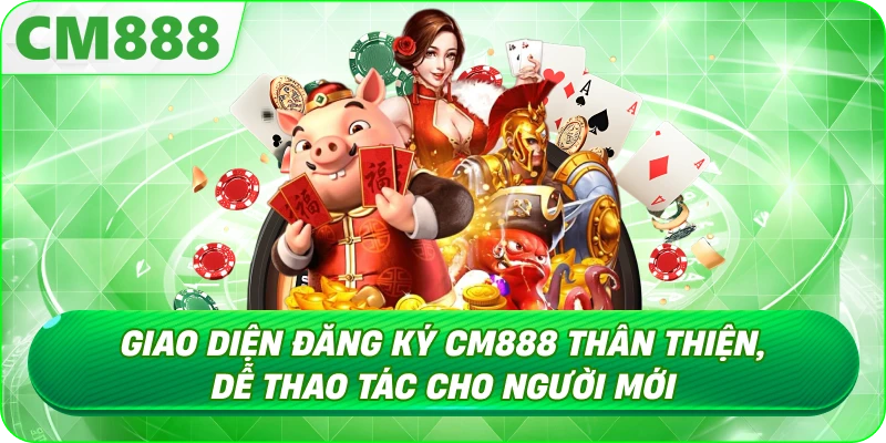 Đăng Ký CM888 - Lợi ích lâu dài từ chương trình hội viên và VIP Đăng Ký CM888 - Lợi ích lâu dài từ chương trình hội viên và VIP