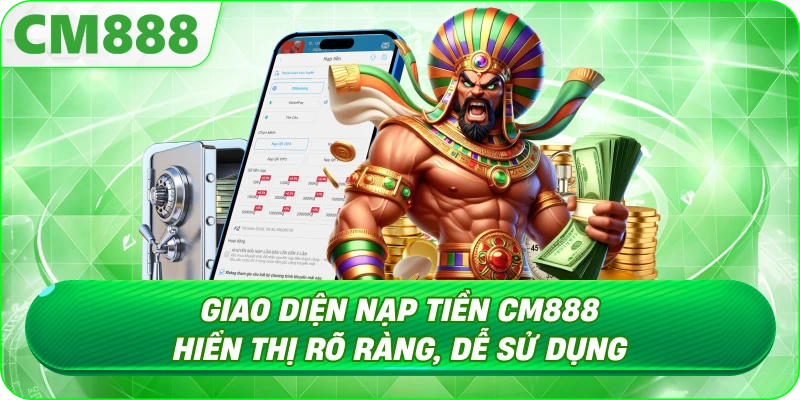 Nạp Tiền CM888 - Vì sao cần nạp đúng và đủ ngay từ đầu Nạp Tiền CM888 - Vì sao cần nạp đúng và đủ ngay từ đầu